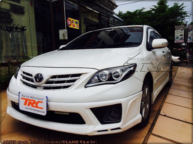 ไฟหน้า ALTIS 2010 โปรเจคเตอร์ VLAND V2.0 (DRL LIGHT BAR)